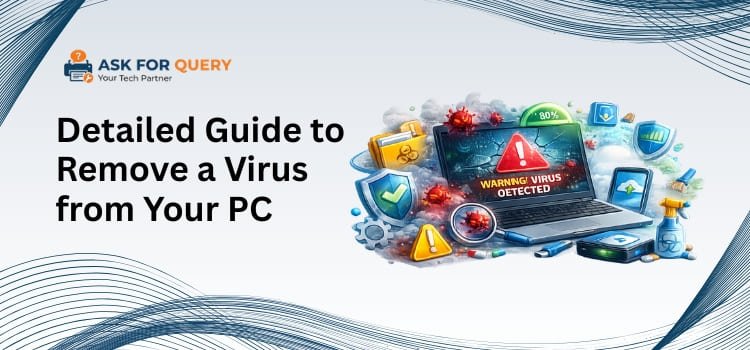 Remove a Virus from Your PC